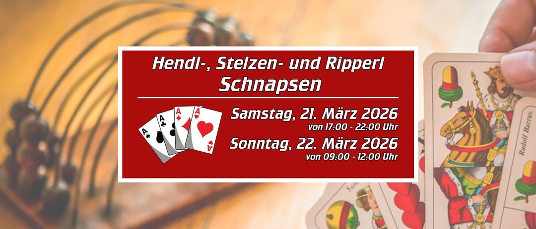 Eine Werbung für Hendl, Stelzen und Ripperl Schnaps. Veranstaltung am Samstag, 21. März 2026 von 17:00 bis 22:00 Uhr. Sonntag, 22. März 2026 von 09:00 bis 12:00 Uhr. Karten werden auf einem hölzernen Hintergrund gezeigt.