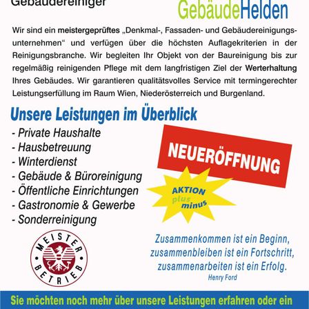 Ein Unternehmen bietet Gebäude- und Denkmalreinigungsdienste an, von der Baureinigung bis zur regelmäßigen Pflege mit dem langfristigen Ziel der Werterhaltung. Die Leistungen umfassen Privathaushalte, Hausbetreuung, Winterdienst, Gebäude- und Büroreinigung, öffentliche Einrichtungen, Gastronomie und Gewerbe sowie Sonderreinigung.