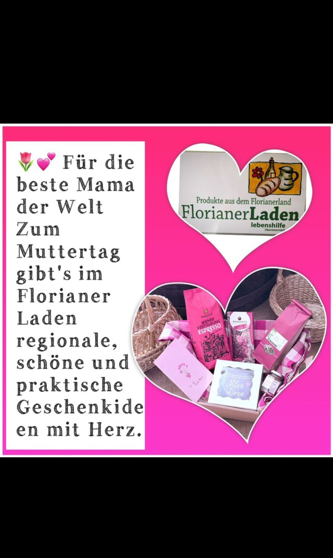 Ein herzförmiges Plakat mit Geschenken in einem Herz, das regionale und praktische Muttertagsgeschenke von Florianer Laden bewirbt. Es hebt schöne und herzliche Geschenke hervor.