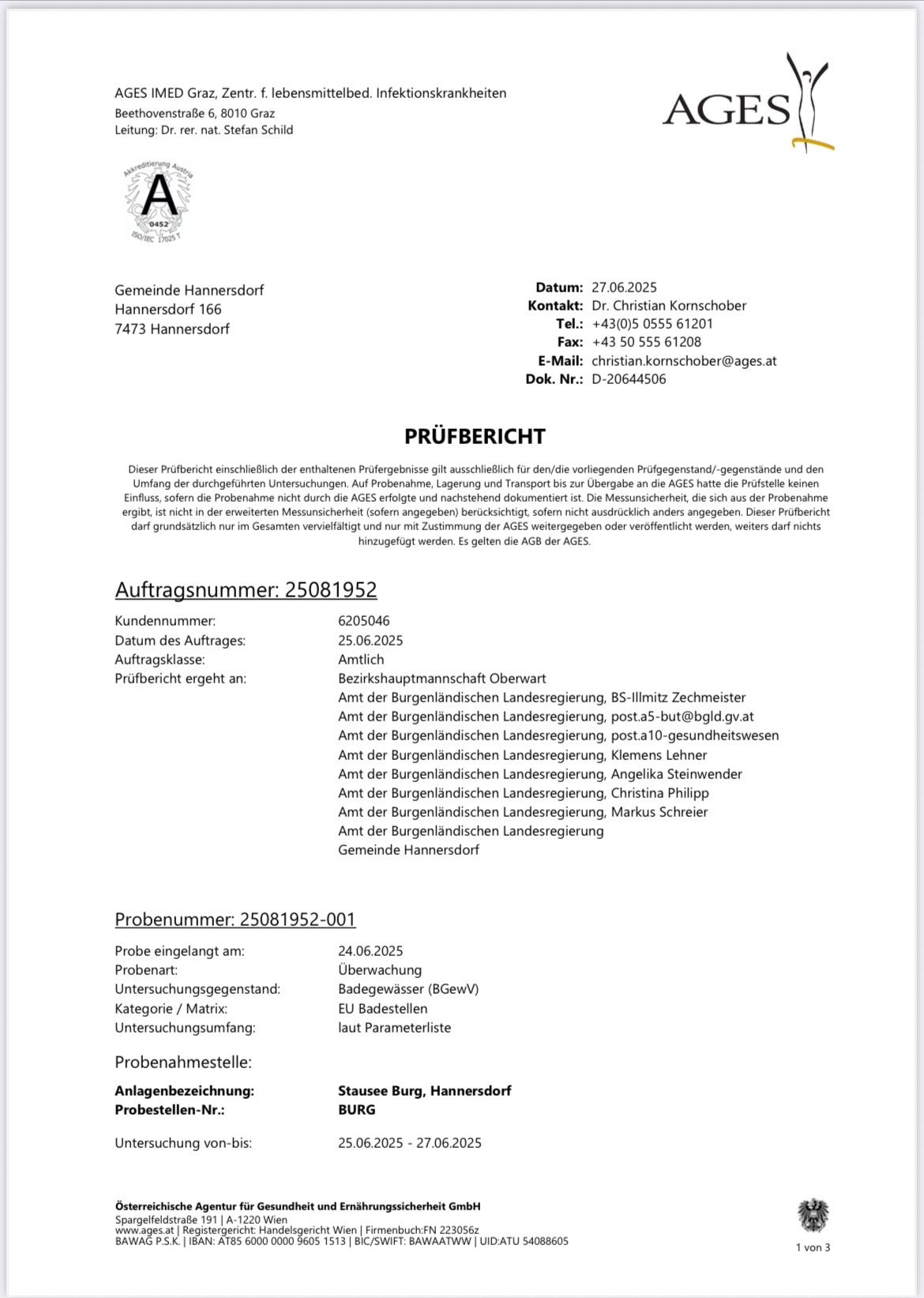 Das Dokument ist ein Testbericht der Gemeinde Hannersdorf. Es enthält Details wie Datum, Kontaktdaten und spezifische Testergebnisse. Die Testnummer lautet 25081952 und die Probennummer 25081952-001. Der Test wurde am 24.06.2025 durchgeführt, und die Ergebnisse wurden am Seeburg, Hannersdorf, entnommen.
