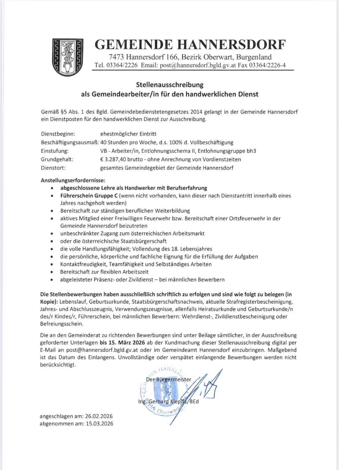 Job posting for a community employee for the manual service in the community of Hannersdorf. Full-time, 40 hours per week, 100% employment. VB - worker/in, salary scheme II, salary group b3. Annual gross salary: 3,287.40 - excluding attachment and advance payments. Place of work: entire community of Hannersdorf. Requirements: completed apprenticeship as a craftsman with professional experience.