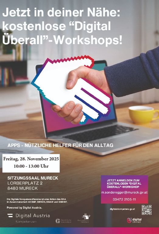Ein Flyer für ein kostenloses 'Digital Überall'-Workshop am 28. November 2025 von 10:00 bis 13:00 im Sitzungssaal Mureck, Lorberplatz 2, 8480 Mureck. Die Veranstaltung wird von Digital Austria unterstützt.