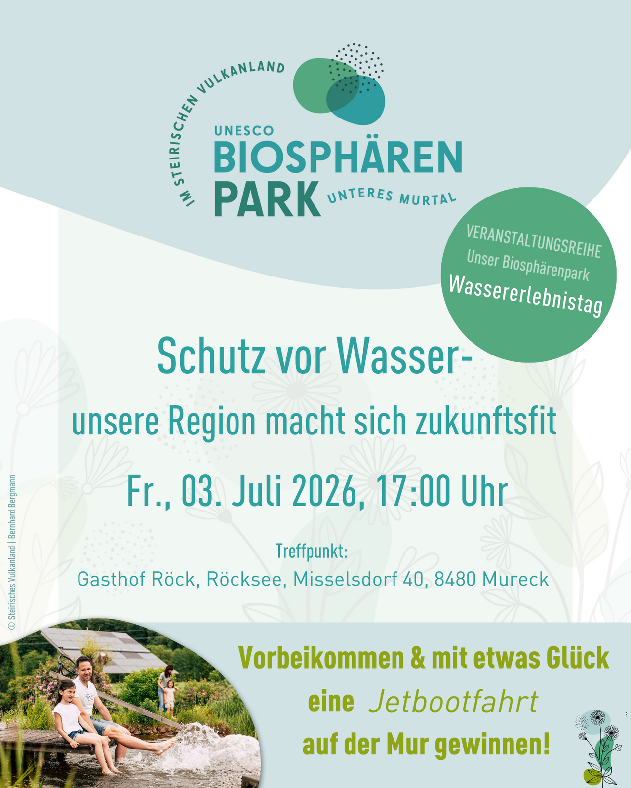 Plakat für eine UNESCO-Biosphärenpark-Veranstaltung in Murtal, Österreich, die einen Wassererlebnistag am 3. Juli 2026 bewirbt. Die Veranstaltung beinhaltet eine Jetbootfahrt und findet im Gasthof Rock statt.