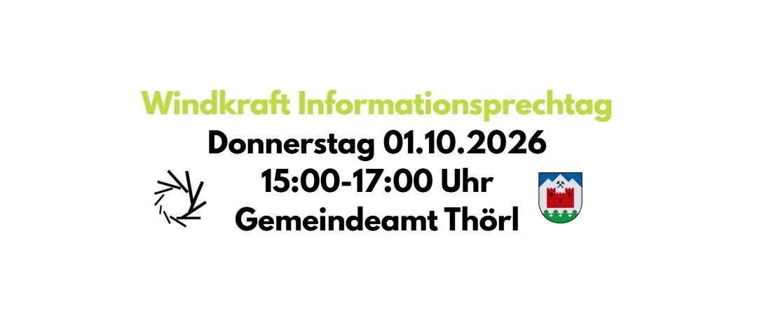 Plakat für Windkraft Informationssprechtag am Donnerstag, 1. Oktober 2026, von 15:00 bis 17:00 Uhr im Gemeindeamt Thörl.