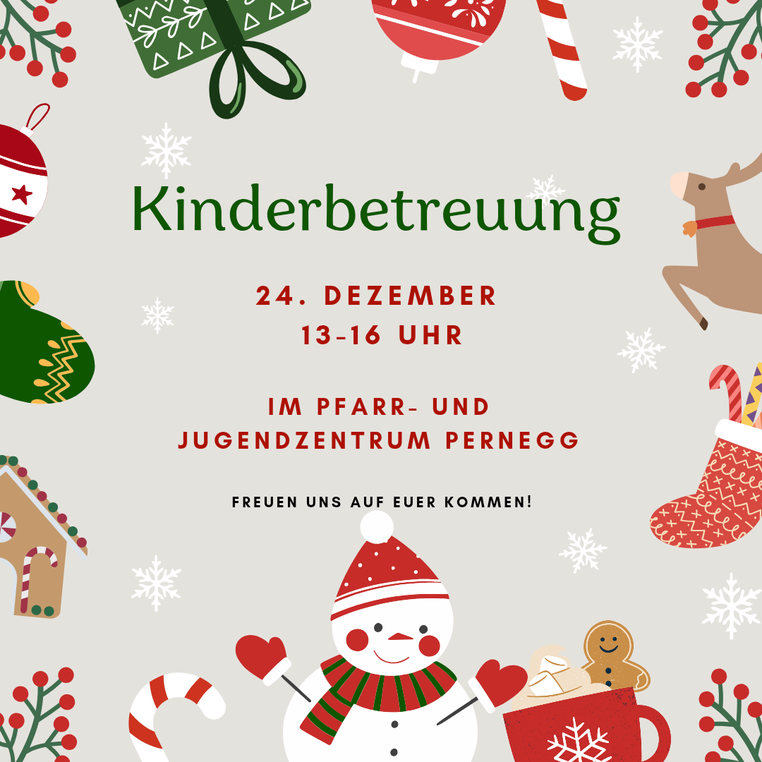 Weihnachtliche Veranstaltungsankündigung für Kinder am 24. Dezember von 13 bis 16 Uhr im Pferde- und Jugendzentrum Pernegg. Schneemänner, Rentiere und festliche Dekorationen schmücken den Hintergrund.