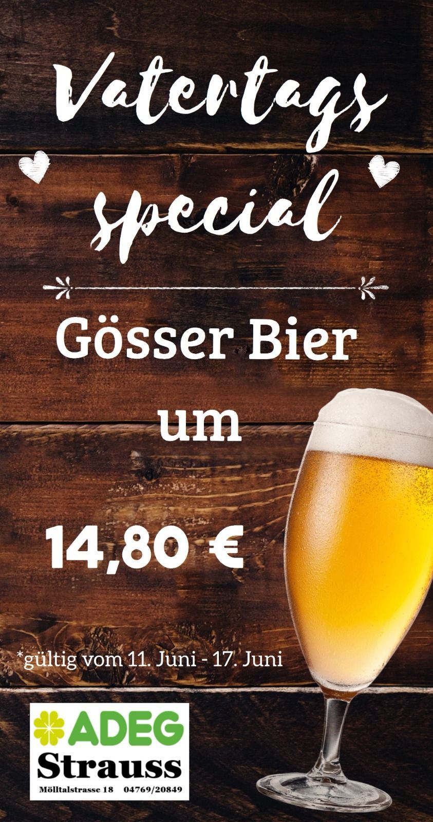 Ein holzfarbener Hintergrund bewirbt ein Special-Angebot für Gösser Bier zum Preis von 14,80 Euro. Rechts ist ein Glas Bier abgebildet.