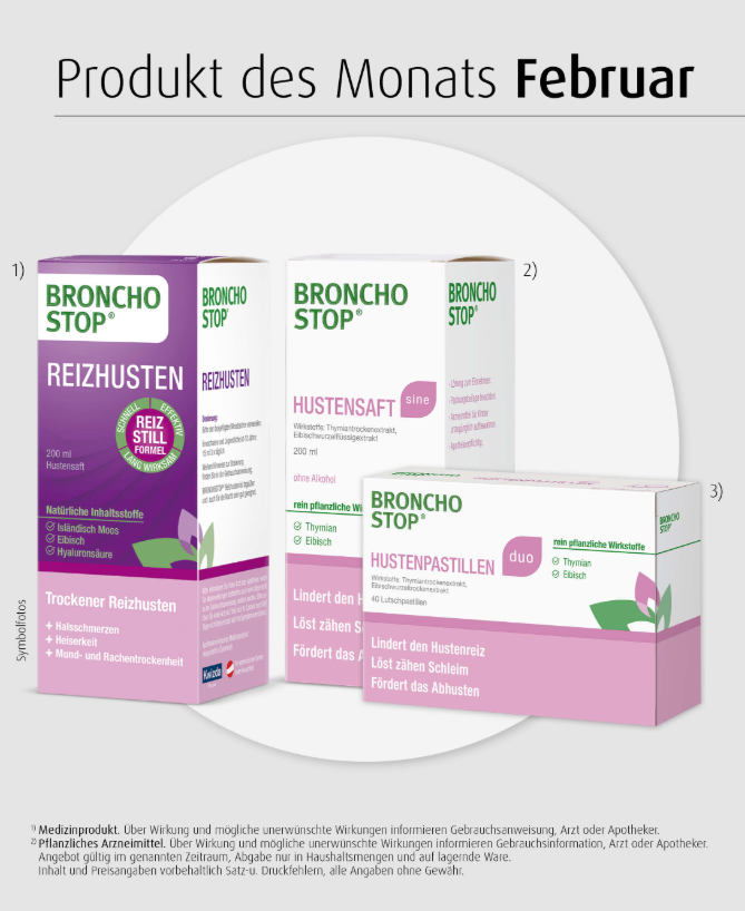 Ein Bild, das Broncho Stop Produkte zeigt, einschließlich einer Schachtel trockener Hustentropfen, einer Schachtel Hustentropfen und einer Schachtel Hustenpastillen. Die Produkte werden als Produkt des Monats für Februar beworben.