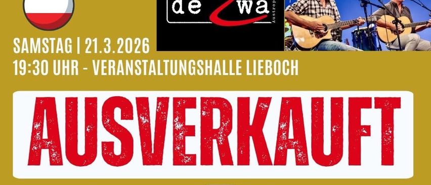 Ein Plakat für eine Best of Austro-Pop Veranstaltung mit After-Show-Party. Es zeigt zwei Männer, die Gitarre spielen und singen. Die Veranstaltung findet am Samstag, 21. März 2026, um 19:30 in der Veranstaltungshalle Lieboch statt.