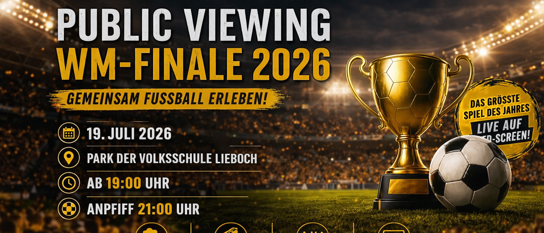 Öffentliches Viewing für das EM-Finale 2026 am 19. Juli 2026 im Park der Volksschule Leiboch. Anpfiff um 19:00 Uhr. Freier Eintritt. Bier, Essen, Snacks und Live-Übertragung.