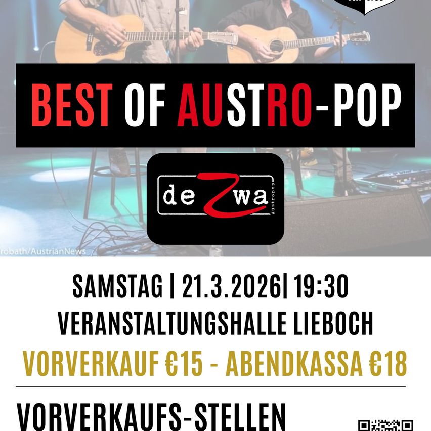 Ein Werbeplakat für das Best of Austro-Pop Konzert am 21. März 2026 um 19:30 in der Veranstaltungshalle Lieboch. Vorverkaufspreis €15, Abendkasse €18. QR-Code vorhanden.