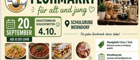Flohmarkt bei Schulgrund Werndorf am 4. Oktober ab 10 Uhr. Für jeden Geschmack etwas dabei! Freier Eintritt. Essen, Trinken, Kinderschminken. Standgebühr 6 Euro (Biertische werden gestellt). Anmeldung bei vp.frauen.werndorf oder unter 0699. Kommt, stöbert, genießt wir freuen uns auf euch!