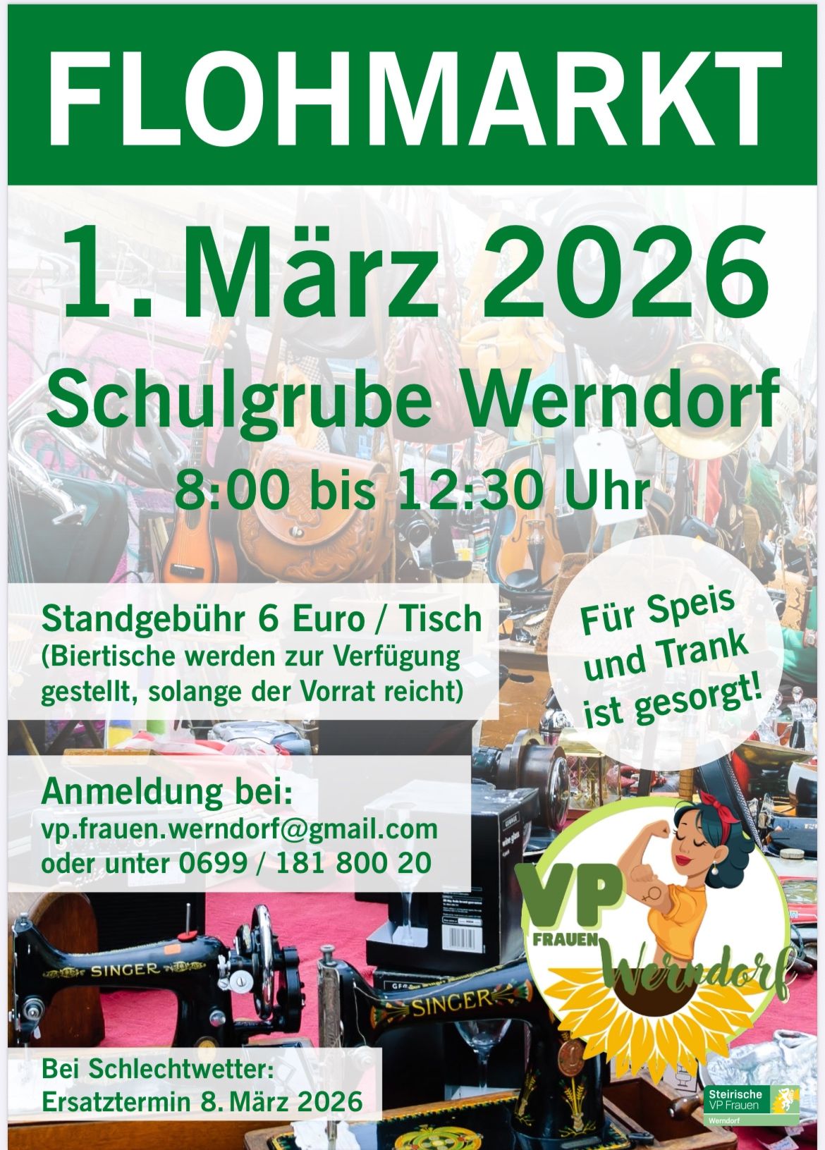 Event poster for Schulgrube Wendorf on March 1, 2026. Open from 8:00 to 12:30. Admission is 6 Euros. Food and drinks are provided. Register at vp.frauen.werndorf@gmail.com or call 0699/181 800 20.
