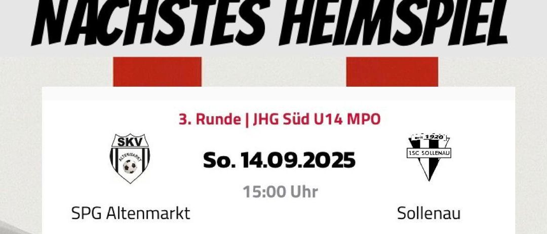 Plakat für das nächste Heimspiel. Es zeigt einen Fußball, Logos der Teams und das Datum 14. September 2025. Es lädt Fans ein, vorbeizukommen und das Team zu unterstützen.