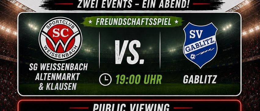 Poster for a sports event featuring a soccer match between SG Weissenbach Altenmarkt & Klausen and SV Gablitz, followed by a public viewing of the France vs. Spain match. The poster includes flags, times, and a stadium background.
