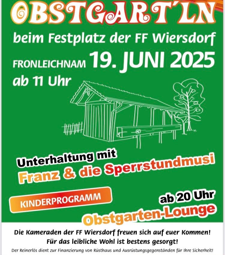 Postgarten-Veranstaltung auf dem Festplatz der FF Wiersdorf am 19. Juni 2025. Beginn um 11 Uhr mit Unterhaltung von Franz und Sperrstundemusik. Kinderprogramm verfügbar. Ende um 20 Uhr.
