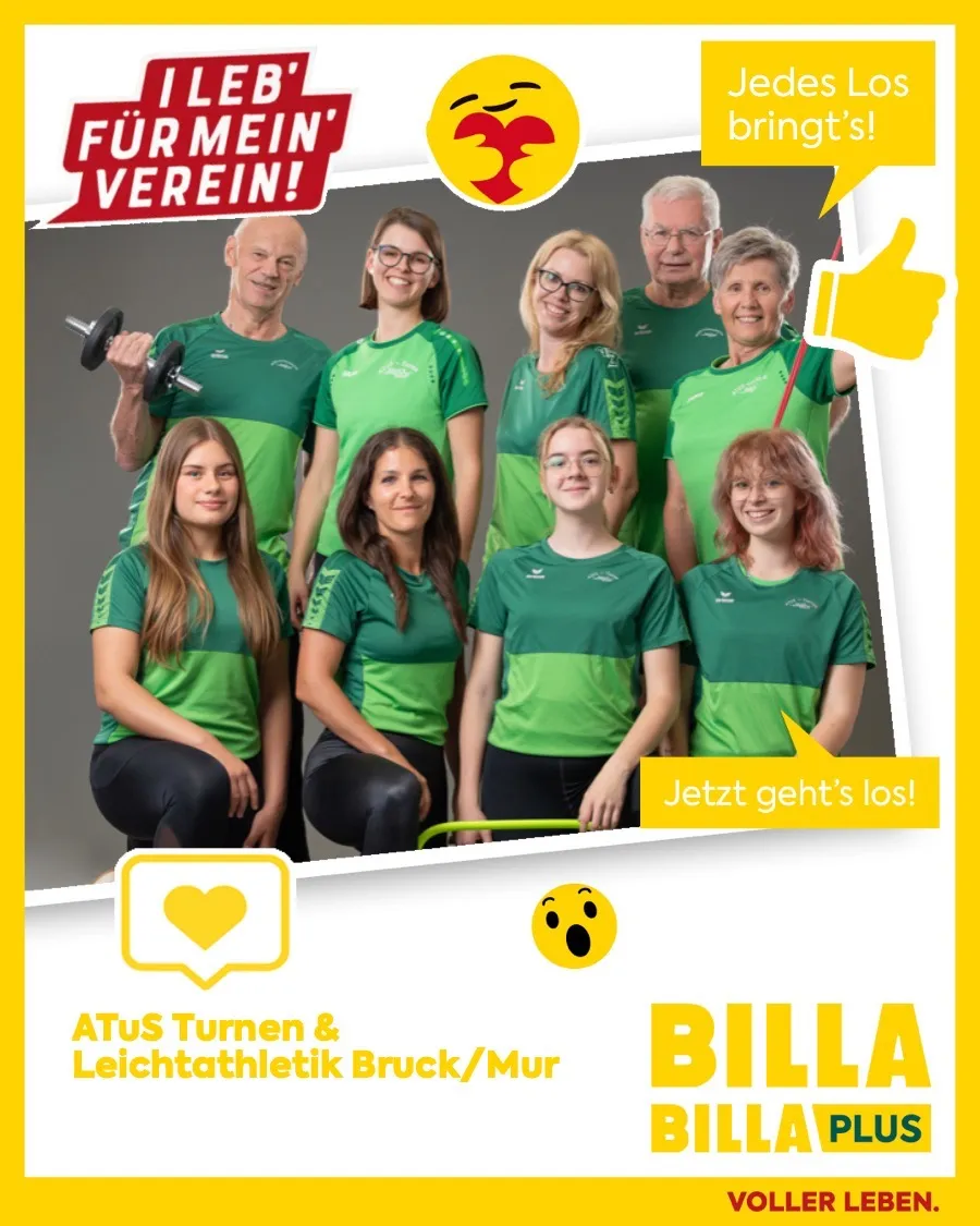 Gruppenfoto der Athleten von Billa und ATuS Turnen & Leichtathletik Bruck/Mur in grünen Trikots, einer hält eine Hantel. Bildunterschrift: 'Jetzt geht's los!' und 'Fur mein Verein!'. Gelber Daumen hoch.
