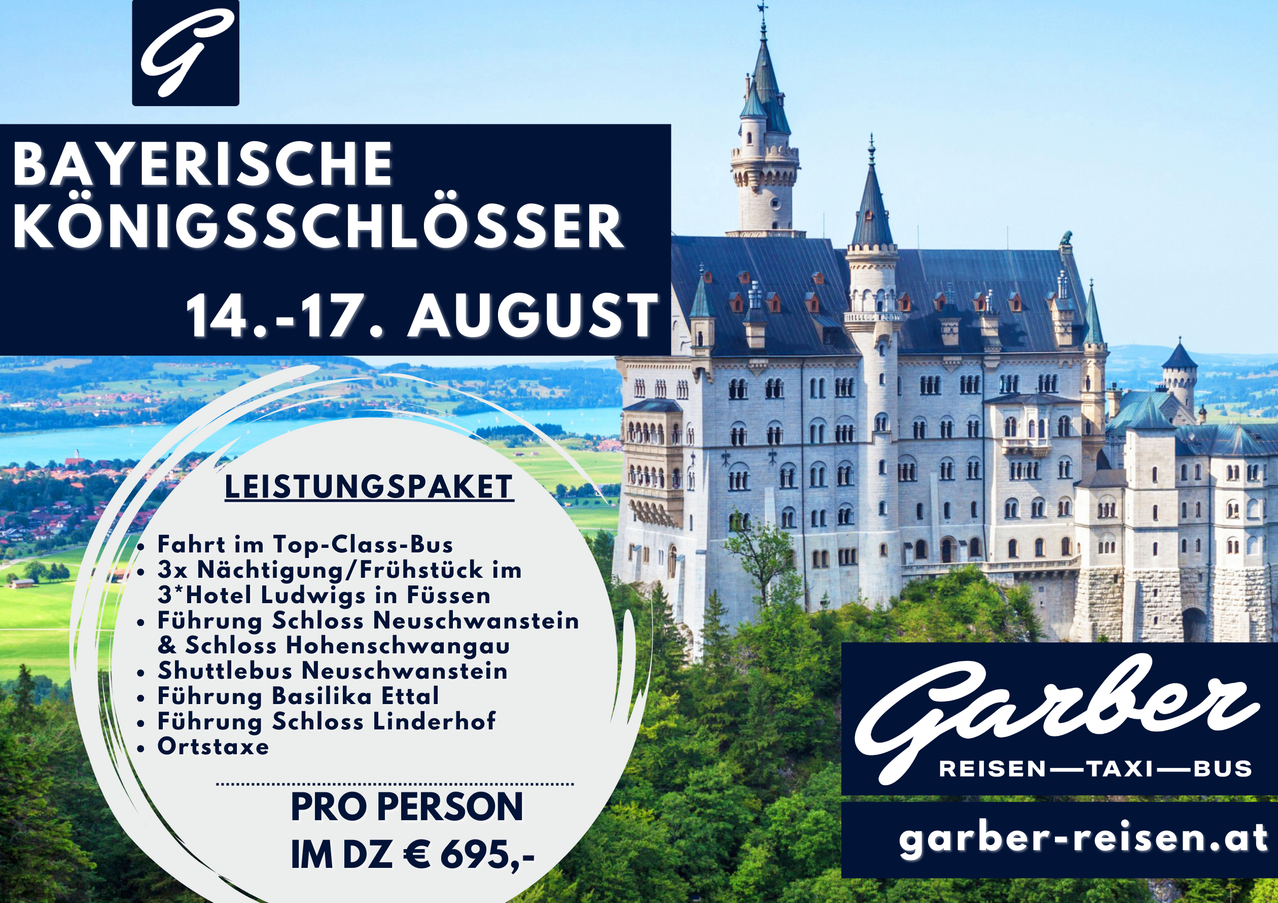Ein Werbeplakat für eine Reise in die bayerischen Alpen zeigt Schloss Neuschwanstein. Das Paket beinhaltet Übernachtung, Frühstück und Shuttle-Service. Der Preis beträgt 695 Euro.