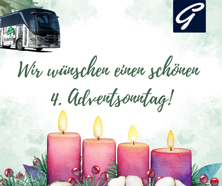 Ein Bild mit einem Bus auf grünem Hintergrund mit Text, der einen schönen 4. Adventssonntag wünscht, und vier brennenden rosa Kerzen.