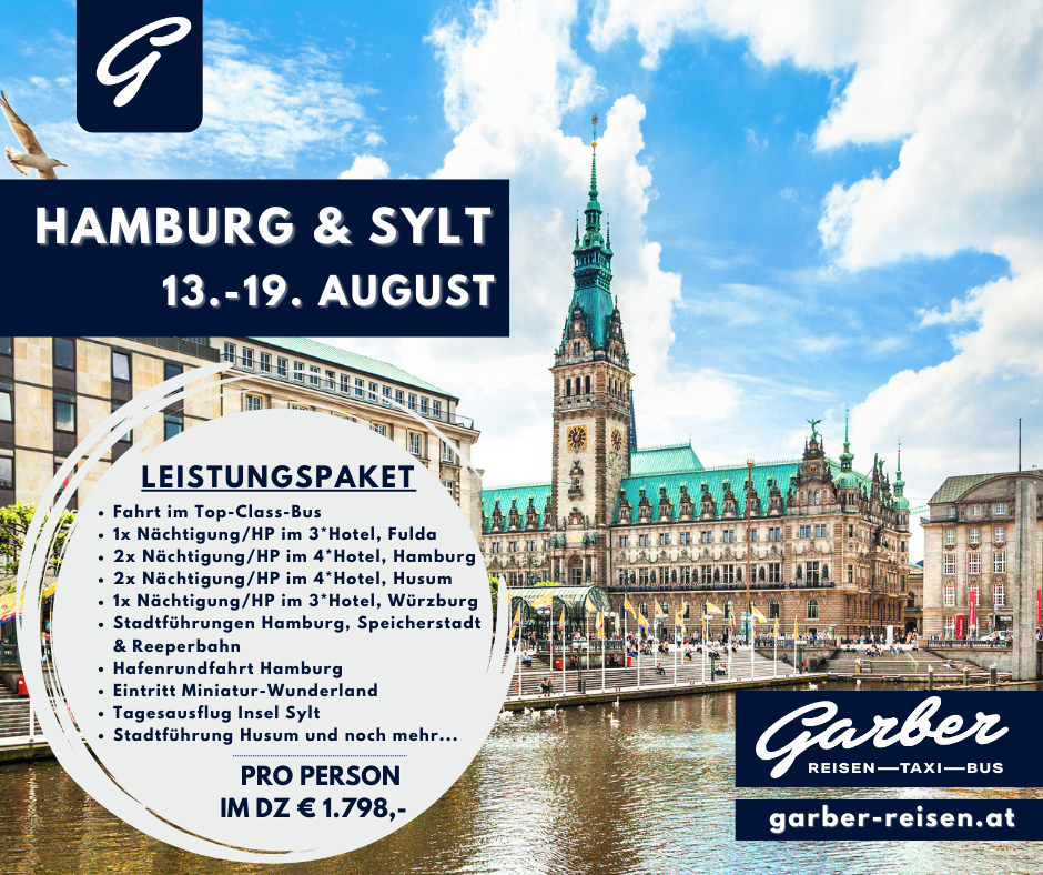 Werbeposter für ein Reisepaket nach Hamburg und Sylt vom 13. bis 19. August. Es beinhaltet Busfahrten, Hotelübernachtungen, Stadtführungen und mehr. Der Preis beträgt 1.798 Euro pro Person.