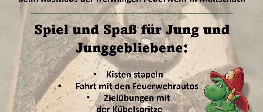 Plakat für eine Veranstaltung der freiwilligen Feuerwehr Maltschach mit einem gezeichneten Feuerwehrmann mit Schlauch, die Kinder und Familien zu Spielen und Spaß am 1. Mai 2025 einlädt.