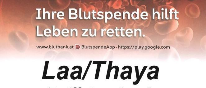 Werbung für eine Blutspende-Veranstaltung in Laa/Thaya bei der Raiffeisenbank am 30. Juli 2026 von 16:00 bis 19:30 Uhr. Ihre Blutspende hilft Leben zu retten. Website: www.blutbank.at.