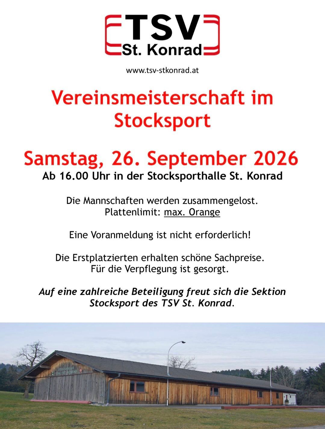 Plakat für eine Stocksportmeisterschaft am 26. September 2026 um 16.00 Uhr in der Stocksporthalle St. Konrad. Mannschaften werden zusammengelegt. Orange Plattenlimit. Keine Voranmeldung erforderlich. Die Erstplatzierten erhalten Sachpreise. Verpflegung ist gesichert. Die Stocksportabteilung des TSV St. Konrad freut sich auf zahlreiche Teilnehmer.