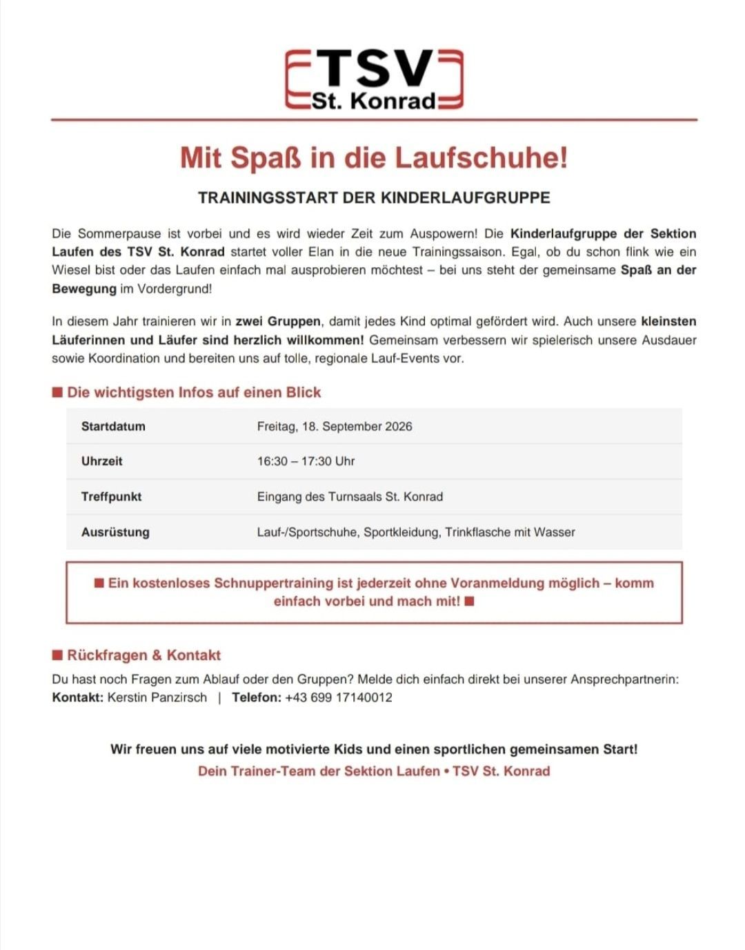 Ein Flyer für die Kinderlaufgruppe des TSV St. Konrad. Er kündigt den Beginn der neuen Trainingssaison an und lädt sowohl Anfänger als auch erfahrene Läufer ein. Der Flyer enthält Details wie Datum, Uhrzeit, Treffpunkt und benötigte Ausrüstung. Außerdem werden Kontaktdaten für Rückfragen angegeben.