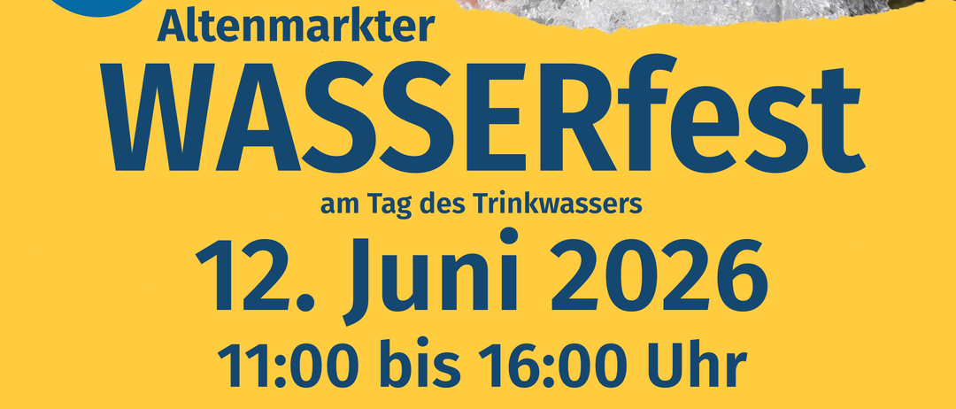 Wasserfest am 12. Juni 2026 von 11:00 bis 16:00 Uhr am Wasserwerk Altenmarkt. Aktivitäten umfassen Experimente, Feuerwehr und Fotobox. Geleitete Touren und Präsentationen der H2NOE Wasserschule. QR-Code für weitere Informationen.