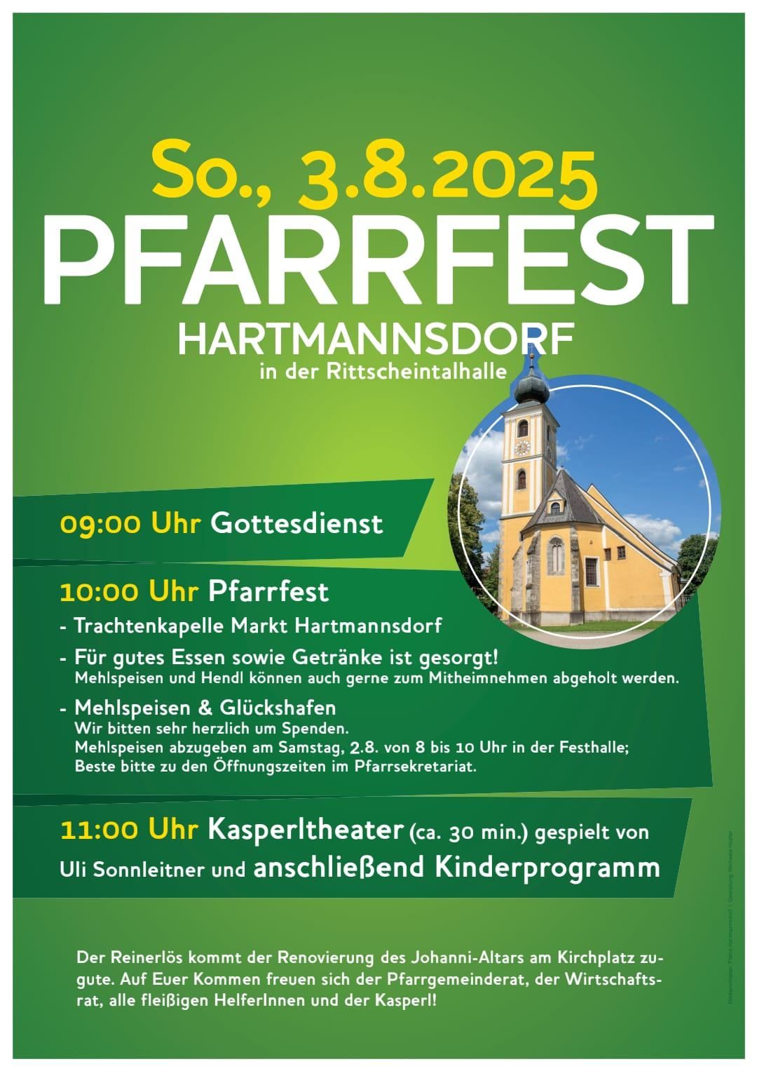 Plakat für das Pfarrfest in Hartmannsdorf am 3. August 2025. Zeitplan umfasst einen Gottesdienst um 9:00 Uhr, ein Fest um 10:00 Uhr mit Essen, Getränken und Spielen und ein Puppentheater um 11:00 Uhr von Uli Sonnleitner. Zeigt eine Kirche im Hintergrund.