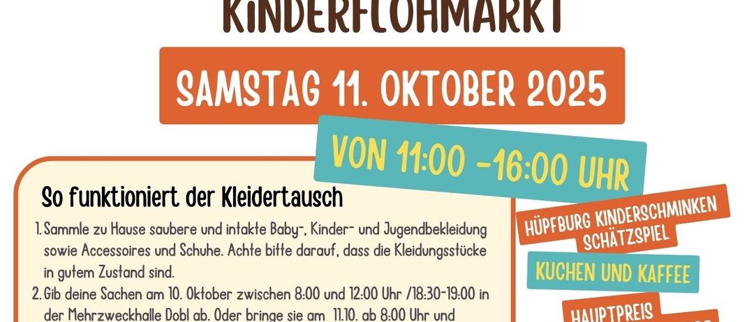 Plakat für einen Kinderkleidertausch und Flohmarkt am Samstag, 11. Oktober 2025, von 11:00 bis 16:00 Uhr. Es zeigt einen Zeitplan, ein lustiges Kinderspiel und Erfrischungen.