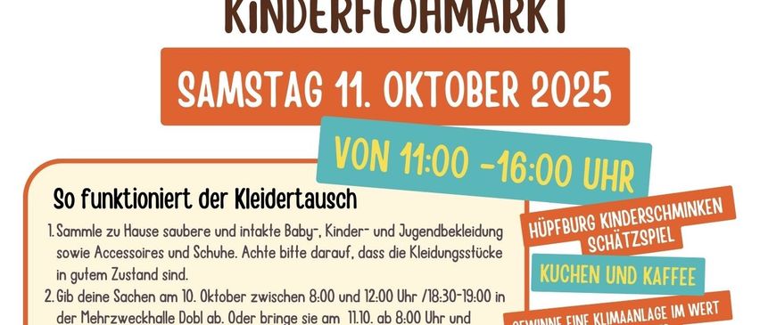 Plakat für Herbstfest mit Kinderkleidertausch und Flohmarkt am Samstag, 11. Oktober 2025, von 11:00 bis 16:00 Uhr. Teilnahmehinweise umfassen das Sammeln sauberer Baby-, Kinder- und Jugendkleidung, Accessoires und Schuhe und das Bringen am 10. Oktober 2025 zwischen 8:00 und 12:00 Uhr. Die Veranstaltung bietet einen Kinderschatzspiel, Küche und Kaffee, Grills, Hot-Dogs, Bratwurst und einen Klimapreis.