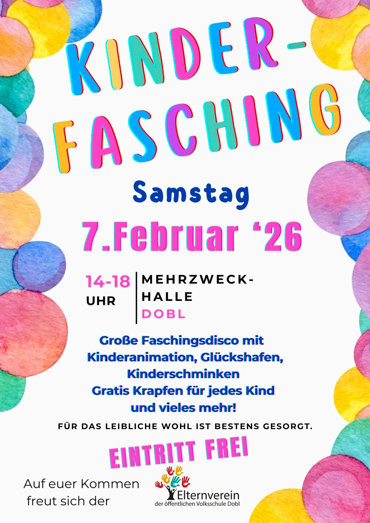 Plakat für eine Kinderveranstaltung mit dem Titel 'King Fasching'. Es ist für Samstag, den 7. Februar 2026 geplant. Die Veranstaltung bietet eine große Karnevalsdisco mit Kinderunterhaltung, Glücksspielen, Gesichtsbemalung und kostenlosen Geschenktüten für jedes Kind.