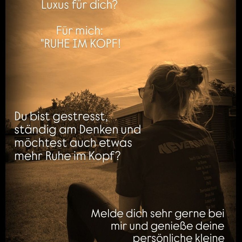 A woman with glasses and a bun hairstyle looks to the left. Text reads 'Luxury for you?' and 'For me: PEACE IN THE HEAD!'. Another text reads 'You are stressed, constantly thinking and would like a little more peace in your head?'. A contact invitation reads 'Please feel free to contact me and enjoy your personal peace'.