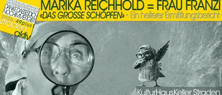 Eine Person mit einer Lupe betrachtet eine Figur einer geflügelten Eule. Das Bild hat einen gelben Banner mit Text oben. Das Event ist im KulturHausK am 22.10.20.