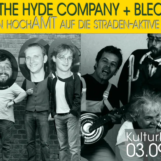 Eine Schwarz-Weiß-Fotocollage einer Band mit dem Text 'The Hyde Company + Bleon Hochamt auf die Straden-aktive' darüber. Die Bandmitglieder stehen vor einer Ziegelwand und einer spielt Trompete.