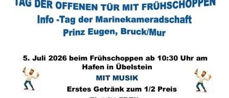 Plakat für den Tag der offenen Tür bei der Marinekameradschaft Prinz Eugen. Veranstaltung am 5. Juli 2026 mit Musik, Beginn um 10:30 Uhr. Erster Drink zum halben Preis, Eintritt frei.