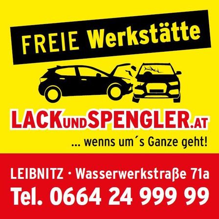 Werbung für einen Autoreparaturservice namens Lack und Spengler. Die Anzeige zeigt zwei Autos, eines mit beschädigter Front und das andere mit zerbrochener Windschutzscheibe. Der Text lautet 'Freie Werkstätten' und 'Lack und Spengler.at'. Unten sind die Adresse und Telefonnummer angegeben.