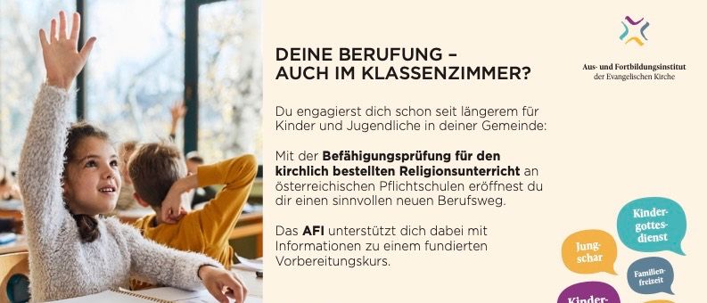 Ein Poster mit einem Kind, das die Hand hebt, im Klassenzimmer. Der Text lautet: 'Deine Berufung - auch im Klassenzimmer?' mit einer Einladung zur Bewerbung für Religionsunterricht an österreichischen Schulen. Enthält Kontaktdaten.