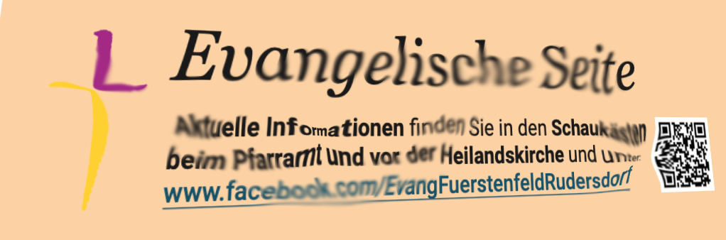 Plakat mit 'Evangelische Seite' oben. Darunter lädt ein Text zu aktuellen Informationen im Pfarramt und der Heilandskirche ein. Eine Facebook-URL wird bereitgestellt.