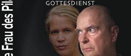 Eine Theater-Werbung zeigt eine Frau und einen Mann mit ernsten Gesichtern. Die Frau, Friederike von Krosigk, ist links und der Mann, Thomas Zieler, ist rechts. Darunter steht Theater Gottesdienst mit weiteren Namen und Rollen.