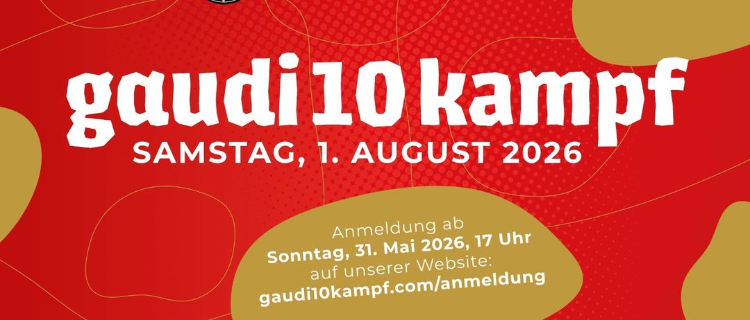 Red poster with 'Audi 10 Kampf' in large white letters. A logo is on the top left. The date is August 1, 2026. Registration is open until May 31, 2026, 17:00 on gaudi10kampf.com/anmeldung.