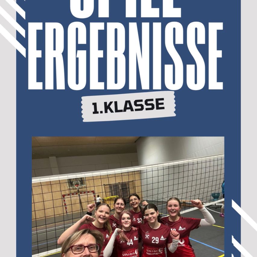 Plakat mit Ergebnissen für die 1. Klasse, auf dem ein Foto einer Gruppe junger Frauen zu sehen ist, die vor einem Volleyballnetz feiern.