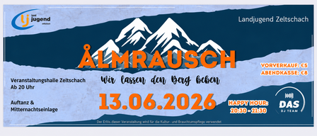 Plakat für die Almrausch-Veranstaltung am 13.06.2026. Zeigt eine Bergkette und Text auf Deutsch. Erlöse gehen an kulturelle und Freizeitaktivitäten.