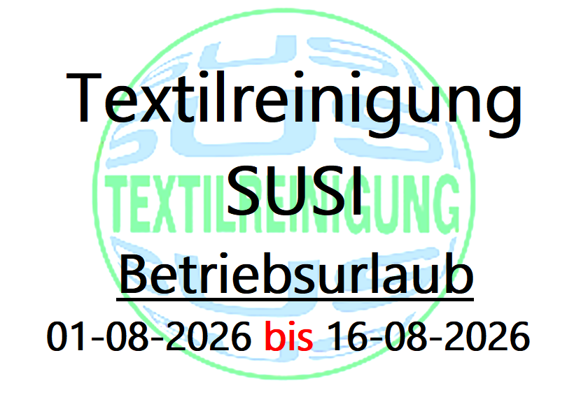 Ein kreisförmiges Logo mit dem Text 'Textilreinigung SUSIUNG Betriebsurlaub 01-08-2026 bis 16-08-2026' in Schwarz, Grün und Blau. Das Logo ist in einem grünen Kreis mit einem blau-weißen Design eingeschlossen.