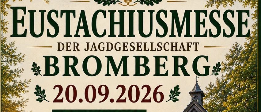 Plakat für eine Jagdveranstaltung der Jagdgesellschaft Bromberg am 20.09.2026 um 9:30 Uhr bei der Hubertuskapelle in Breitenbuch. Zeigt ein Reh und Details zur Veranstaltung.