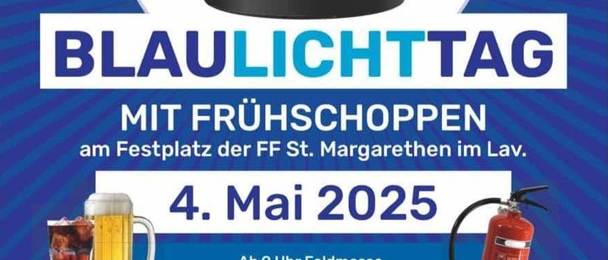 Plakat für den Blaulichttag mit einer blauen Sirenenleuchte, einem Feuerlöscher und einem Logo. Die Veranstaltung umfasst Frühstück, einen Bierkrug, Hähnchen und ein Glas Limonade. Das Event findet am 4. Mai 2025 statt.