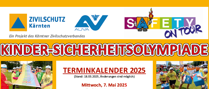 Plakat mit Terminen und Orten der Kindersicherheitsolympiade 2025. Die Termine reichen von 7. Mai bis 4. Juni 2025. Jeder Termin hat einen bestimmten Ort und einen alternativen Ort bei schlechtem Wetter.