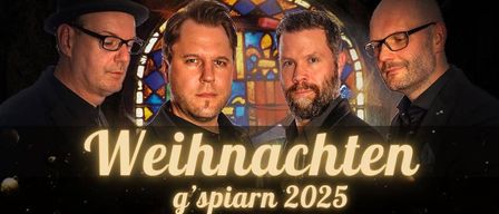 Ein Veranstaltungsplakat mit vier Männern vor einem Hintergrund aus Buntglas. Der Text lautet 'Die Neffen von Tante Eleonor Weihnachten g'spiaarn 2025'. Darunter sind Termine und Orte für Veranstaltungen im Jahr 2025 aufgelistet.