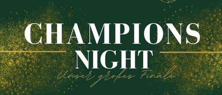Champions Night invitation. Includes band, DJ, and a dress code. Event starts at 19:30 with a polonaise at 20:30. Cost is 20 euros.