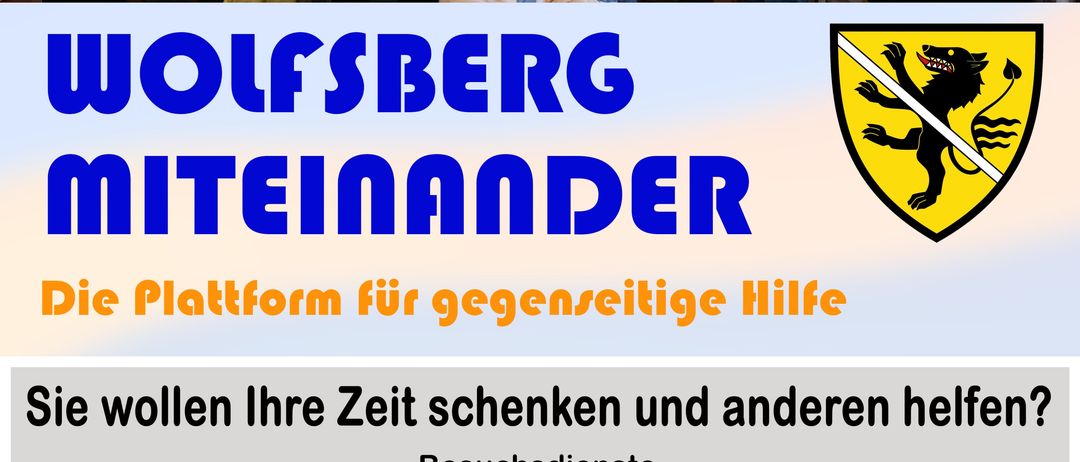 Plakat zeigt eine Gruppe von Menschen, die zusammenstehen, mit dem Titel Wolfsberg Miteinander. Sie bewerben ihre Dienste für gegenseitige Hilfe. Kontaktinformationen sind angegeben.